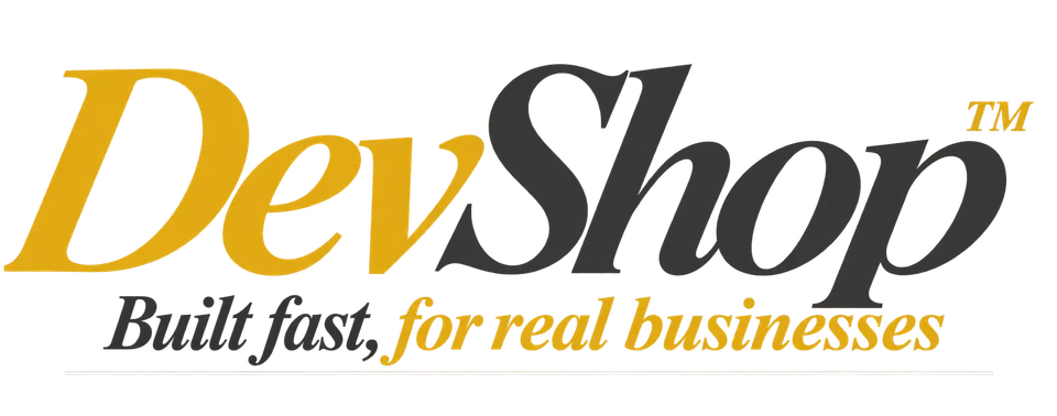 DevShop — built fast, for real businesses